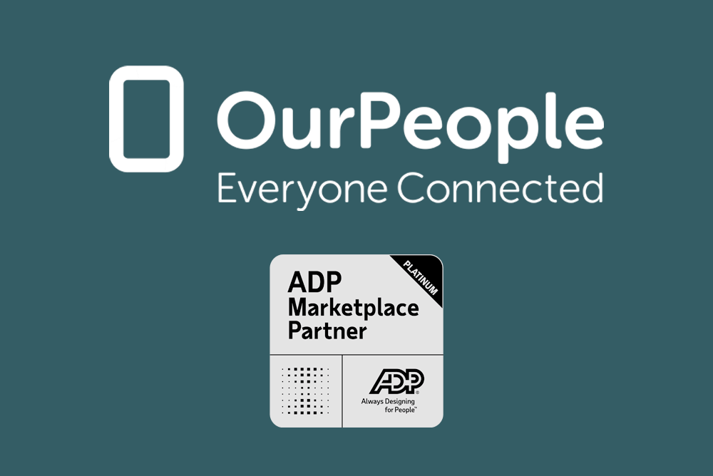 OurPeople Everyone Connected ADP Marketplace Partner